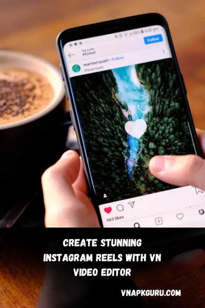 Editing a stunning video using VN Video Editor before sharing it on Instagram